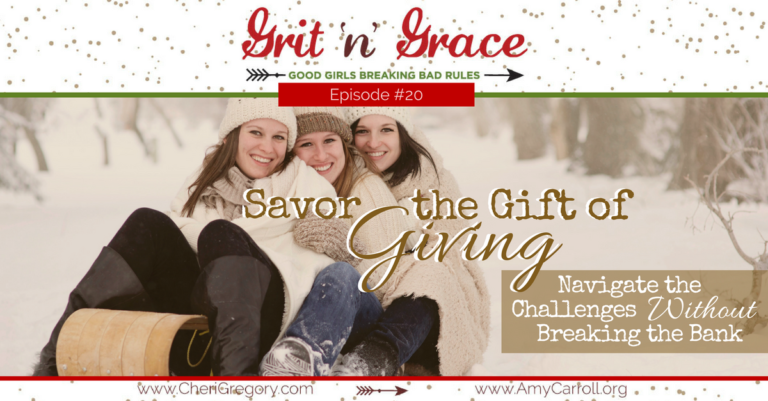 Episode #20: Savor the Gift of Giving—Navigate the Challenges Without Breaking the Bank