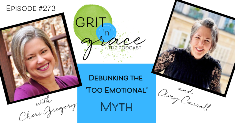 Episode #273: Debunking the ‘Too Emotional’ Myth