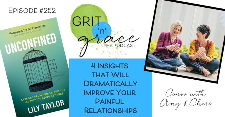 Episode #252:  4 Insights that Will Dramatically Improve Your Painful Relationships